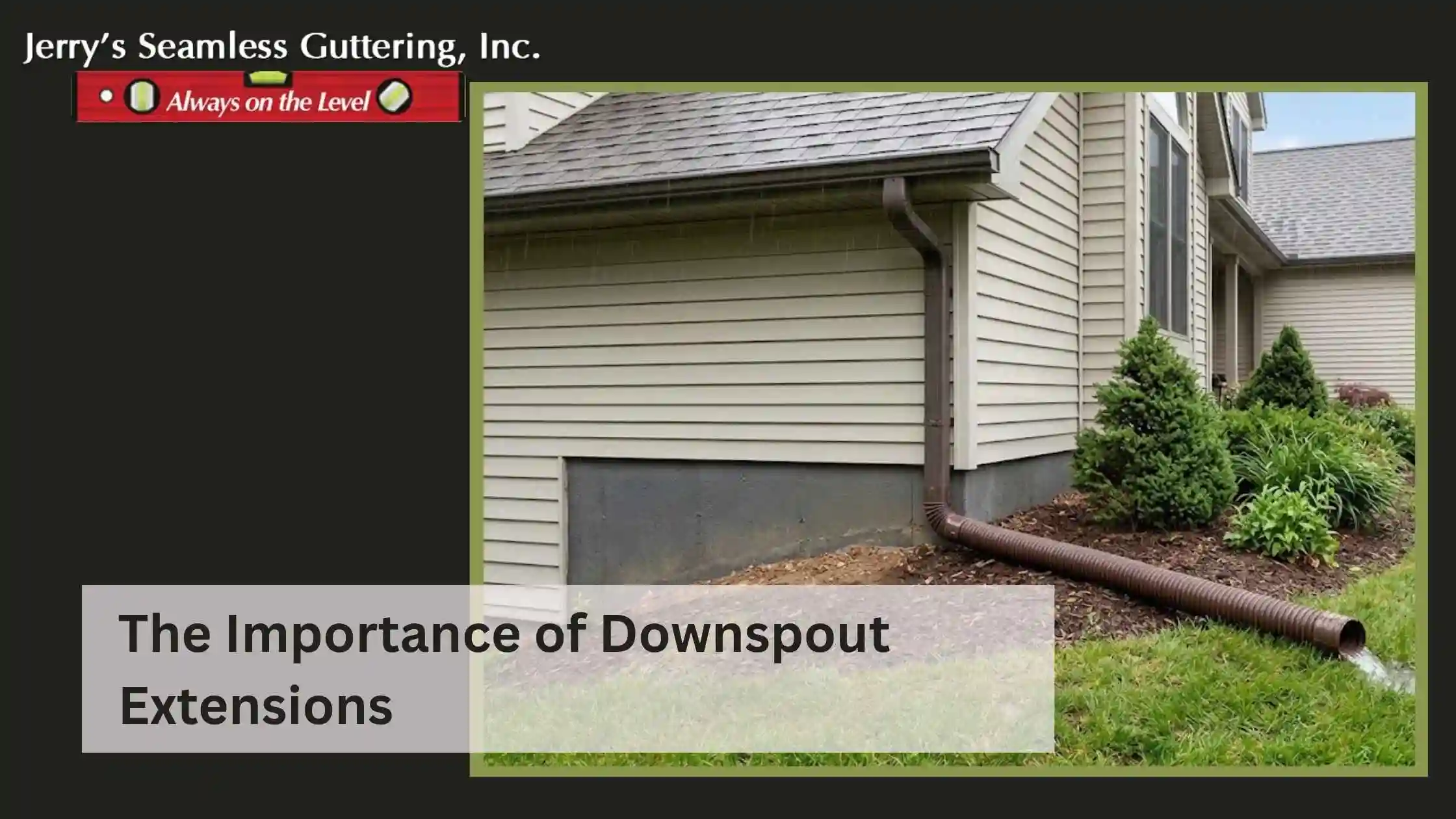The Importance of Downspout Extensions