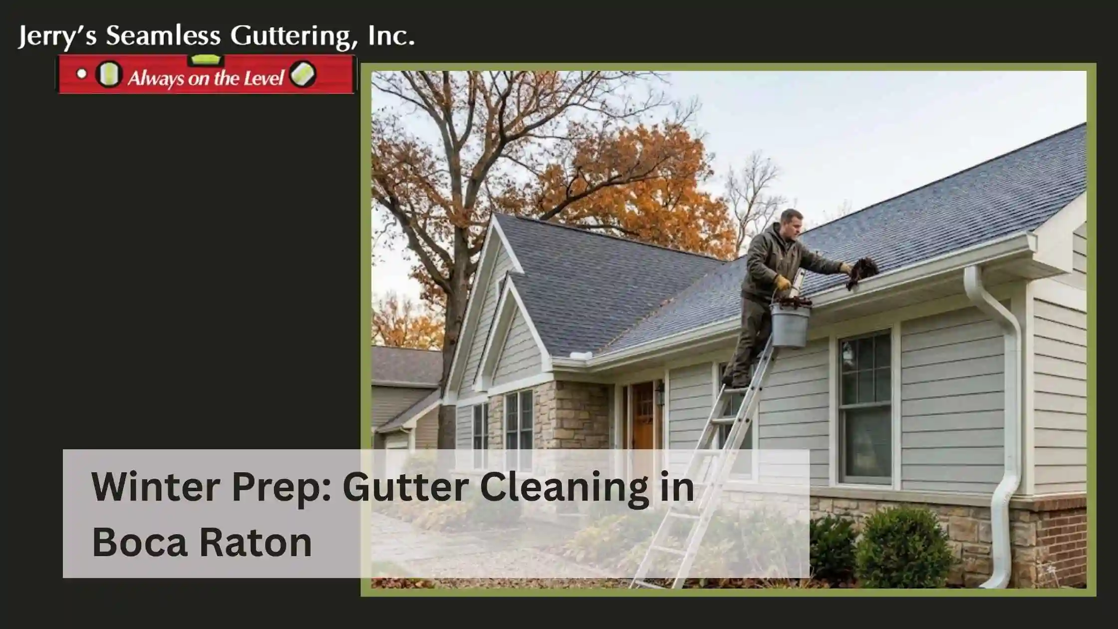 Winter Prep Gutter Cleaning in Boca Raton